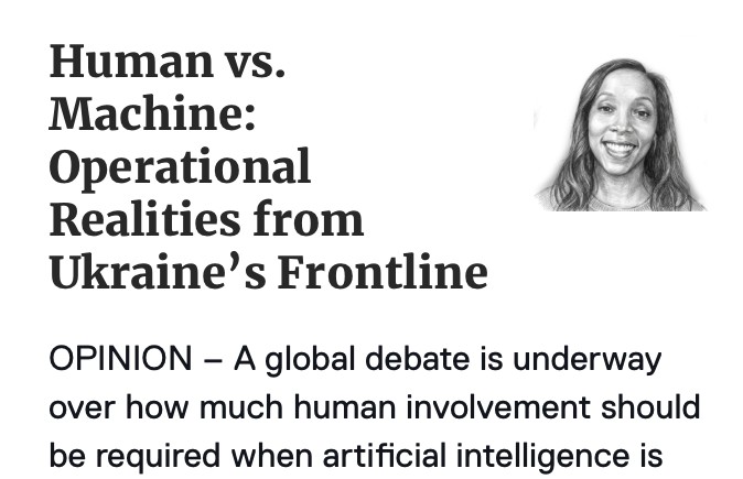 Human vs. Machine: Operational Realities from Ukraine's Frontline